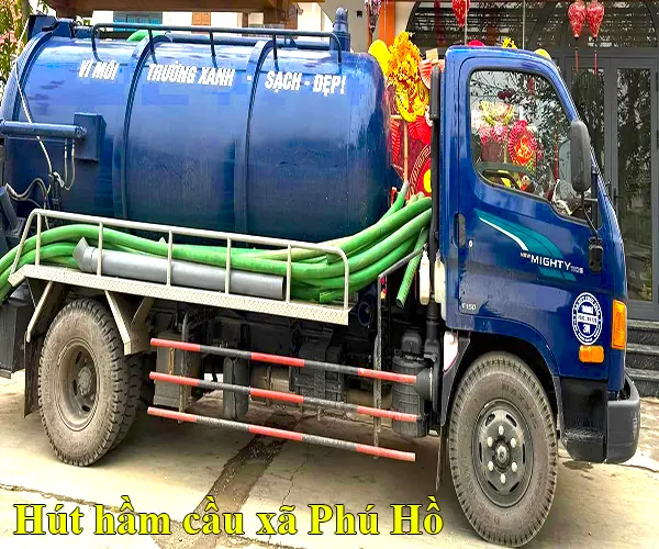 công ty hút hầm cầu xã Phú Hồ uy tín nhất tại Huế