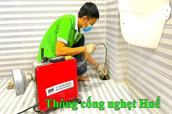 thông cống nghẹt Huế Nhật Tấn