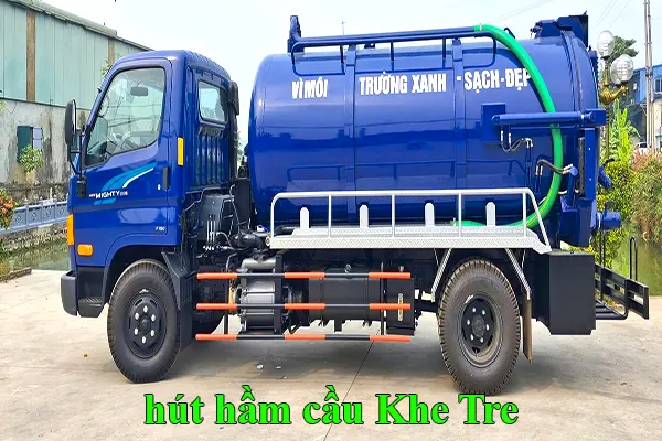 dịch vụ hút hầm cầu Khe Tre