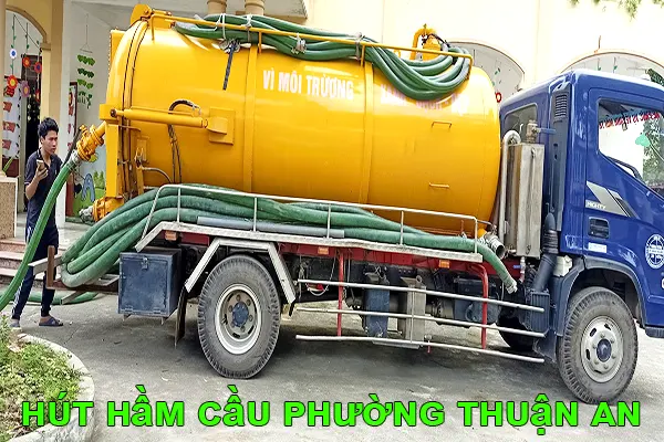 dịch vụ hút hầm cầu phường Thuận An