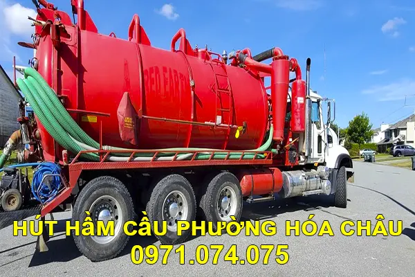 hút hầm cầu phường Hóa Châu chuyên nghiệp