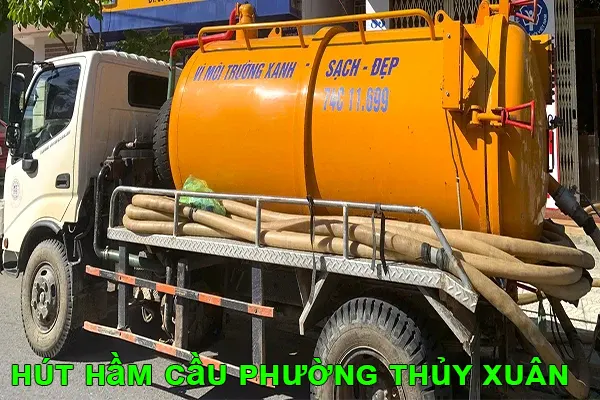hút hầm cầu phường Thủy Xuân uy tín