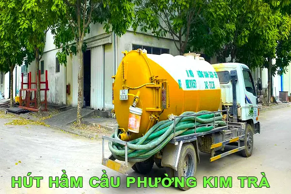 dịch vụ hút hầm cầu phường Kim Trà