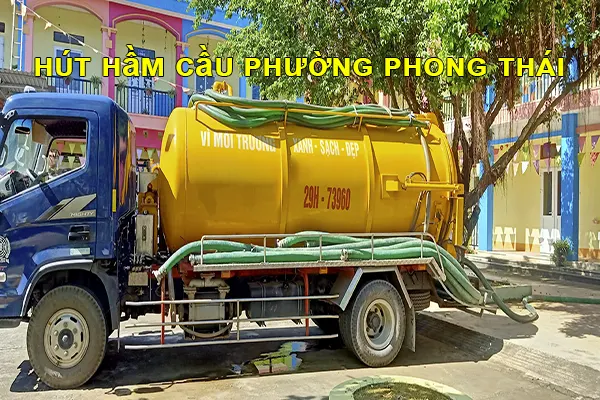 dịch vụ hút hầm cầu phường Phong Thái Huế